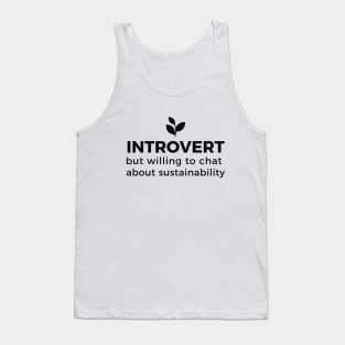 Sustainable introvert Tank Top